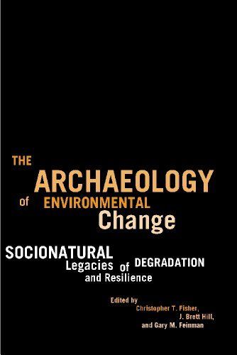 The Archaeology of Environmental Change