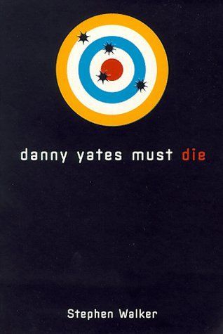 Danny Yates Must Die