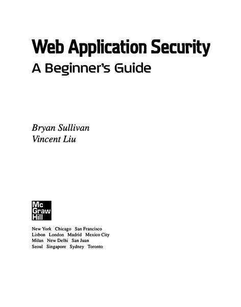 Web Application Security, A Beginner's Guide