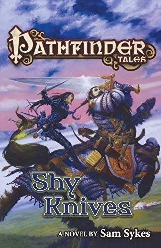 Pathfinder Tales: Shy Knives