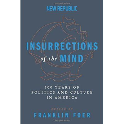 Insurrections of the Mind