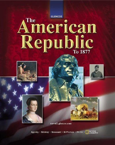 The American Republic to 1877, Student Edition