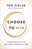 Choose to Win
