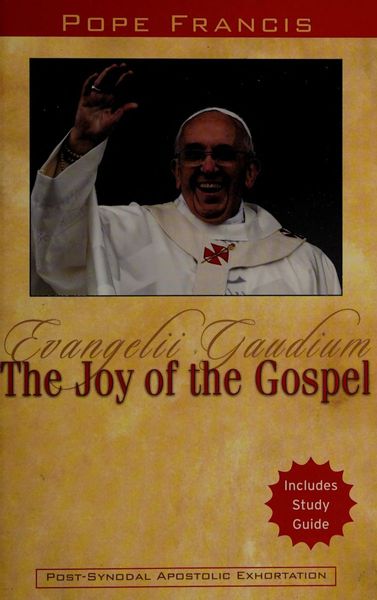 The Joy of the Gospel