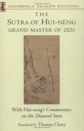 The Sutra of Hui-neng, Grand Master of Zen