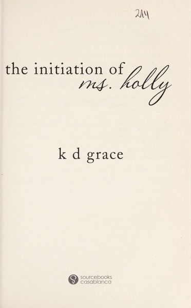 The Initiation of Ms. Holly