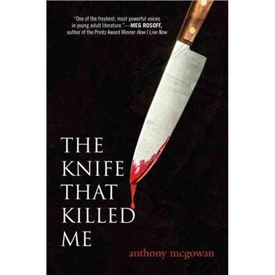 The Knife that Killed Me