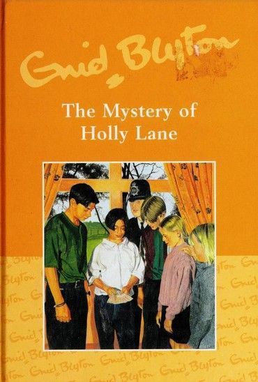 The Mystery Of The Holly Lane