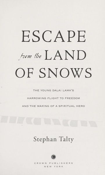 Escape from the Land of Snows