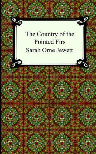 The Country of the Pointed Firs