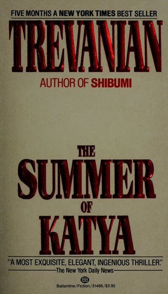 The Summer of Katya