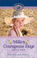 Millie's Courageous Days