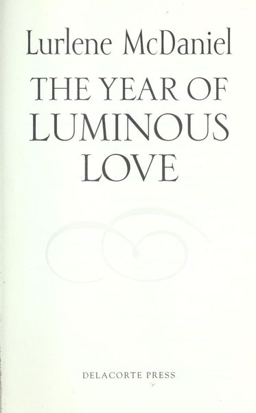 The Year of Luminous Love