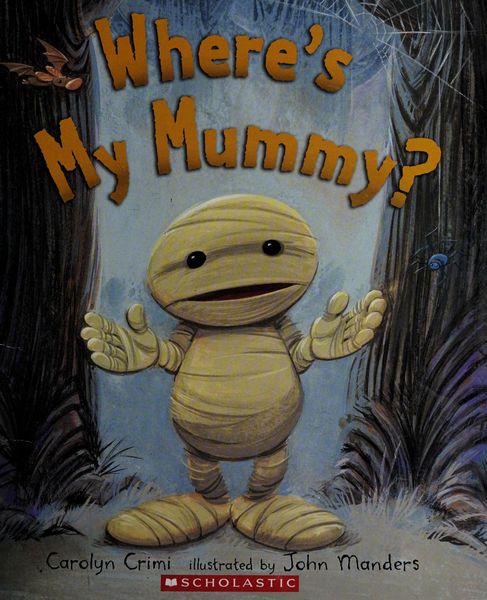 Where's My Mummy?