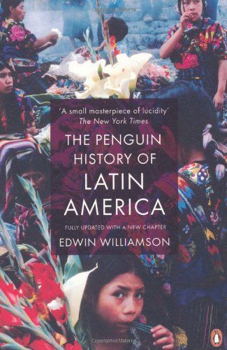 The Penguin History of Latin America