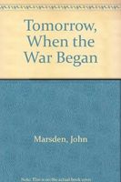 Tomorrow, When the War Began