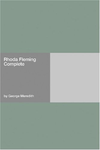 Rhoda Fleming, Complete