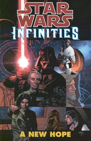 Star Wars: Infinities A New Hope