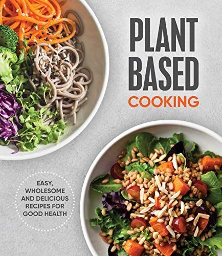 Plant Based Cooking