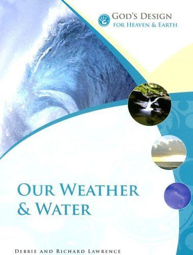 Our Weather and Water