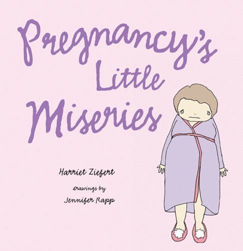 Pregnancy's Little Miseries