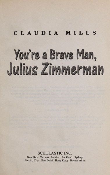 You're a Brave Man, Julius Zimmerman