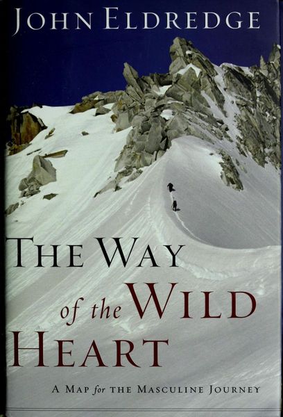 The Way of the Wild Heart