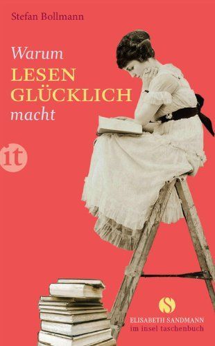 Warum Lesen glücklich macht