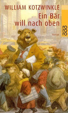 Ein Bär will nach oben