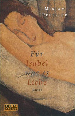 Für Isabel war es Liebe