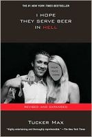 I Hope They Serve Beer in Hell