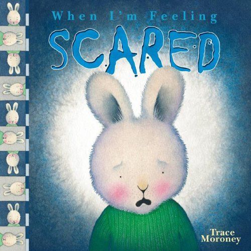 When I'm Feeling Scared