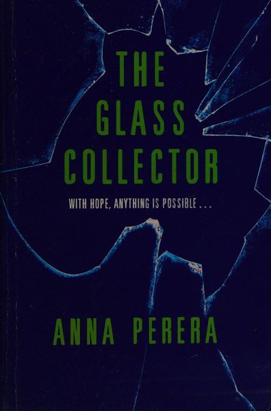 The Glass Collector