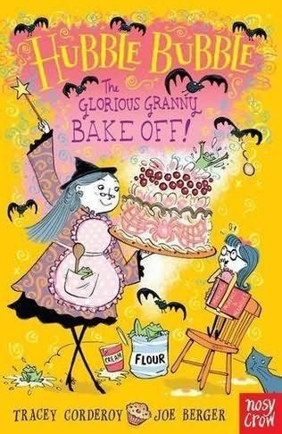 The Glorious Granny Bake Off! and Other Stories