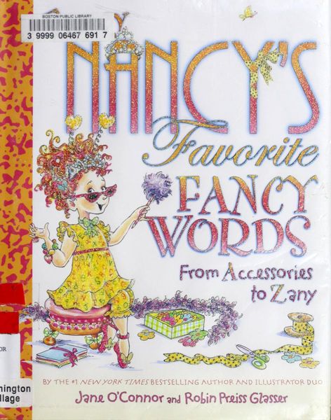 Fancy Nancy's Favorite Fancy Words