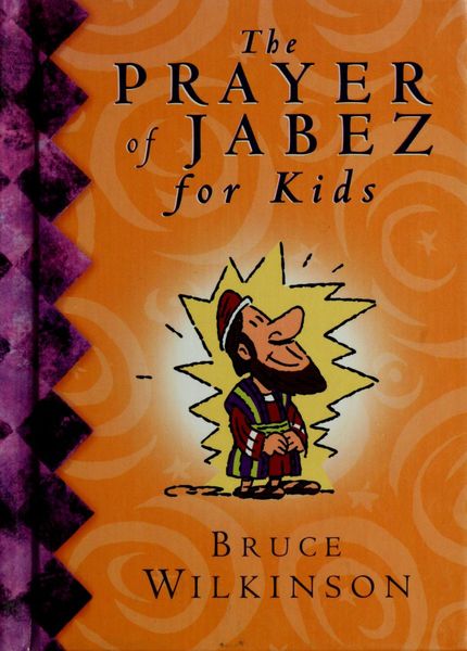 The Prayer of Jabez for Kids