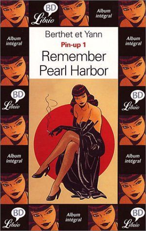 Pin-up Tome 1 : Remember Pearl Harbor