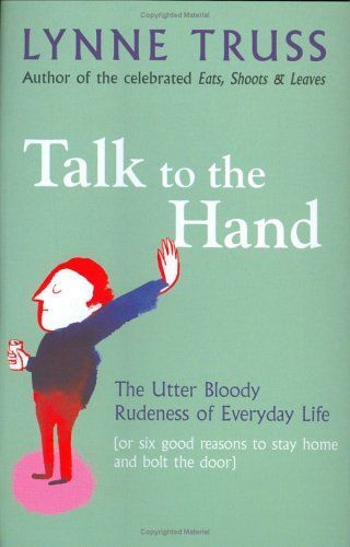 Talk to the Hand