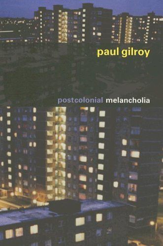 Postcolonial Melancholia