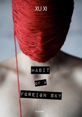 Habit of a Foreign Sky