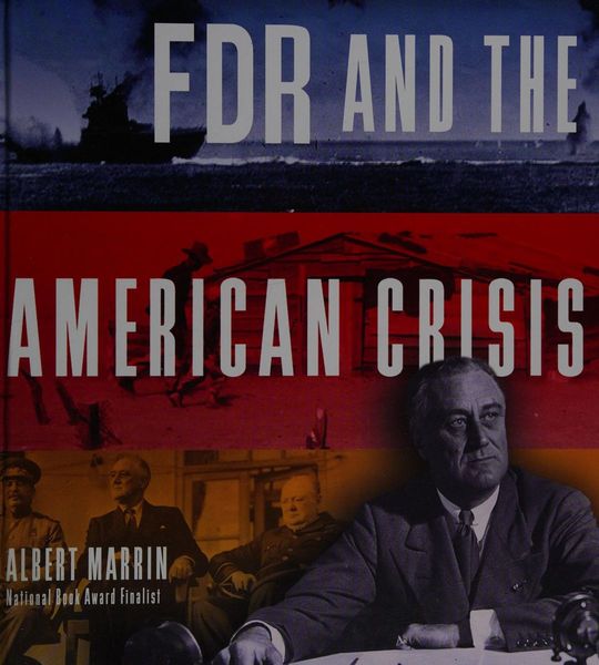 FDR and the American Crisis