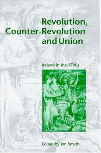 Revolution, Counter-Revolution and Union