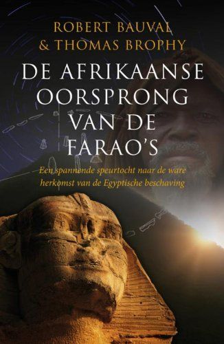 De Afrikaanse oorsprong van de farao's