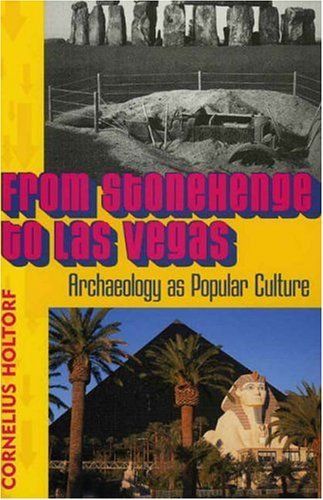 From Stonehenge to Las Vegas