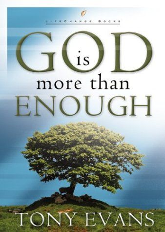 God Is More Than Enough