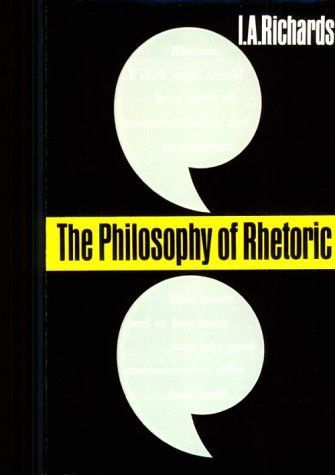 The Philosophy of Rhetoric