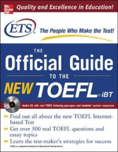 The Official Guide to the New TOEFL IBT