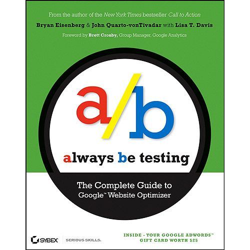 Always Be Testing