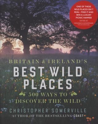 Britain and Ireland's Best Wild Places