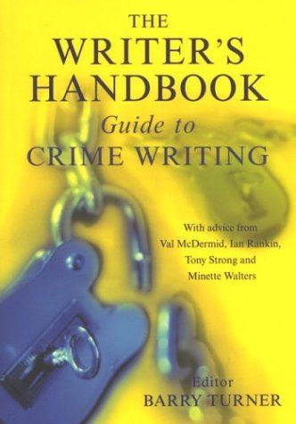 The Writer's Handbook Guide to Crime Writing